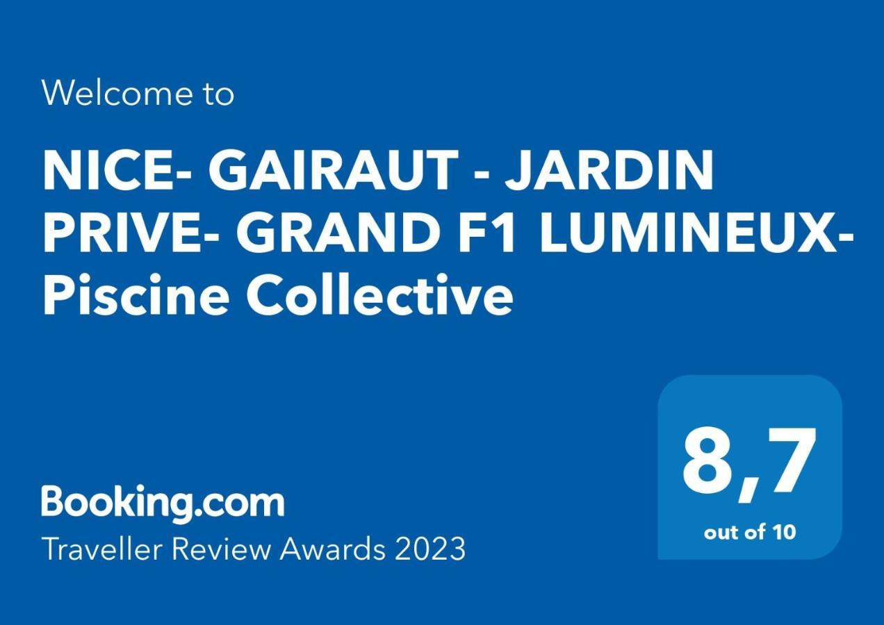 Nice- Gairaut - Jardin Prive- Grand F1 Lumineux-Piscine Collective 외부 사진